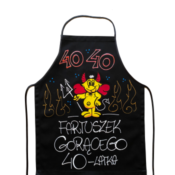 [Fb11-40] Fartuszek bawełniany FARTUSZEK GORĄCEGO 40 latka